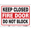 CONDOR USA INC 467U77 SAFETY SIGN 10 X14 VINYL