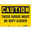 CONDOR USA INC 471X50 SAFETY SIGN 14 W X 10 H 0.032 THICK