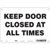 CONDOR USA INC 471W08 SAFETY SIGN 10 W X 7 H 0.055 THICK