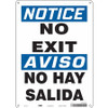 CONDOR USA INC 480N94 SIGN NO EXIT/NO HAY SALIDA 14 X10 