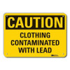 LYLE LCU3-0332-NP_14x10 CAUTION SIGN 14 W 10 H 0.055 THICK