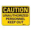 LYLE LCU3-0338-NP_10x7 CAUTION SIGN 10 W 7 H 0.055 THICK