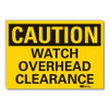 LYLE LCU3-0295-ED_10x7 CAUTION SIGN 10 W 7 H 0.004 THICKNESS