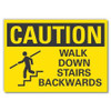 LYLE LCU3-0143-ED_14x10 SIGN WALK DOWN STAIRS BACKWARDS 10 X14 