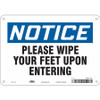 CONDOR USA INC 468Z70 SAFETY SIGN 10 7 0.032 THICKNESS