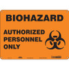 CONDOR USA INC 447V71 BIOHAZARD SIGN 14 W 10 H 0.032 THICK