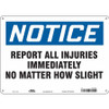 CONDOR USA INC 475G88 SAFETY SIGN 14 W 10 H 0.032 THICKNESS