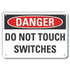 LYLE LCU4-0444-RA_14X10 REFL ALUM DANGER DO NOT TOUCH 14 X10 
