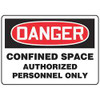 ACCUFORM SIGNS MCSP141VS ACCUFORM MCSP141VS DANGER SIGN, CONFINED