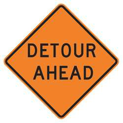 LYLE W20-2D-30HA DETOUR SIGN 30 X 30IN BK/ORN TEXT