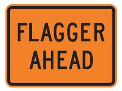 LYLE W20-7P-24HA ROAD SIGN FLAGGER AHEAD 18 X 24IN