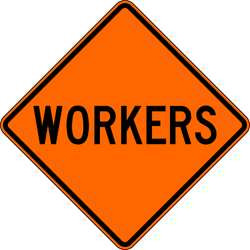 LYLE W21-1-30HA ROAD SIGN WORKERS 30 X 30IN