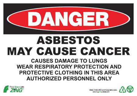 ZING ENTERPRISES, LLC 2672 ZING ECO GHS SIGN DANGER ASBESTOS MAY CA