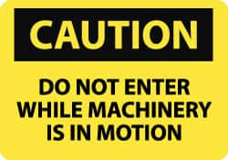 NMC C136P CAUTION - DO NOT ENTER WHILE MACHINERY I