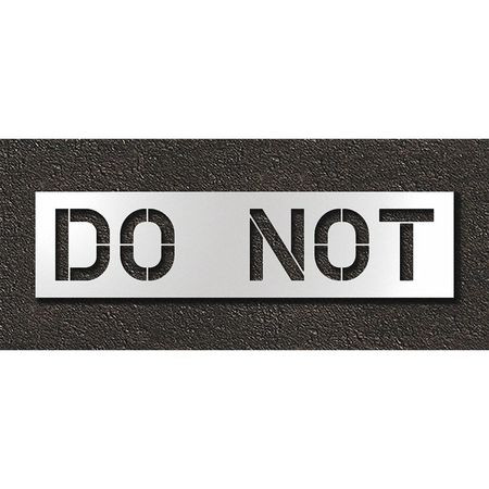 RAE STL-108-71235 PAVEMENT STENCIL DO NOT