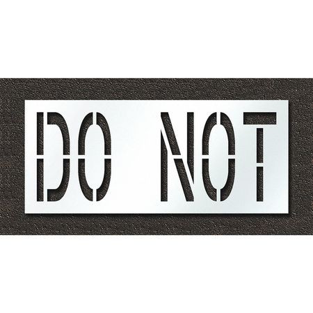 RAE STL-108-72435 PAVEMENT STENCIL DO NOT