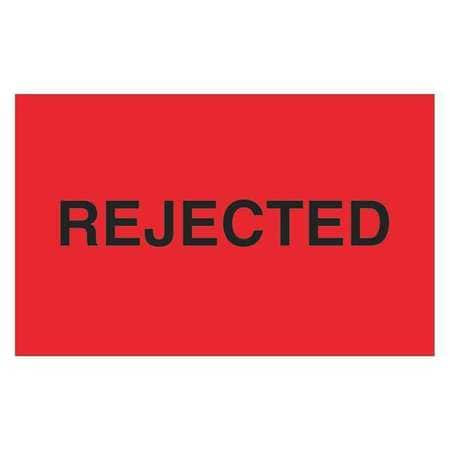 TAPE LOGIC DL1177 1 1/4" X 2" - "REJECTED" (FLUORESCENT RE