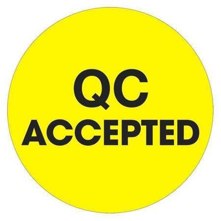 TAPE LOGIC DL1257 2" CIRCLE - "QC ACCEPTED" FLUORESCENT YE