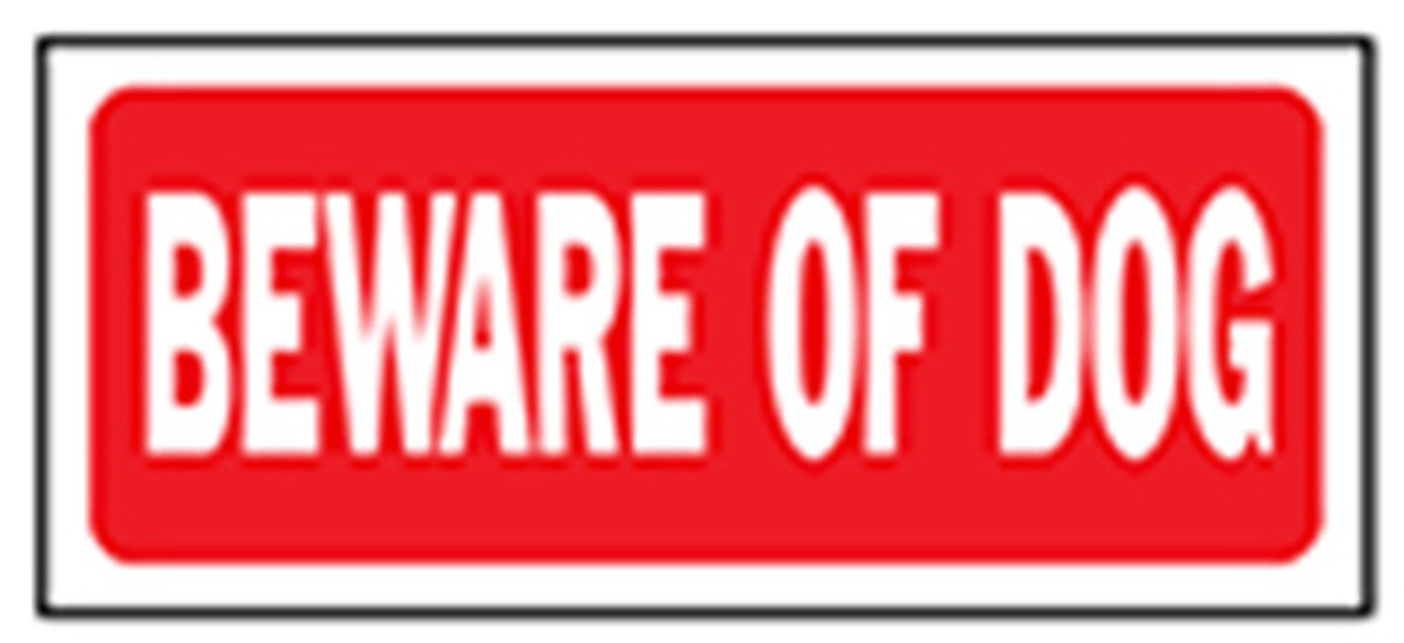 HY-KO PRODUCTS 23001 SIGN BEWARE OF DOG 6X14IN PLST