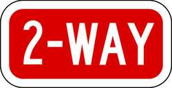LYLE R1-3-2-12HA TRAFFIC SIGN 6 X 12IN WHT/R 2-WAY TEXT