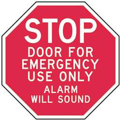 LYLE ST-017-12HA SIGN EMERGENCY USE ONLY ALARM WILL SOUND
