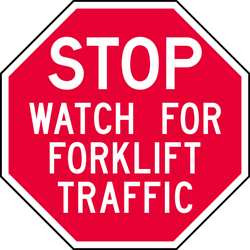 LYLE ST-031-12HA FORKLIFT TRAFFIC SIGN 12 X 12IN WHT/R AL