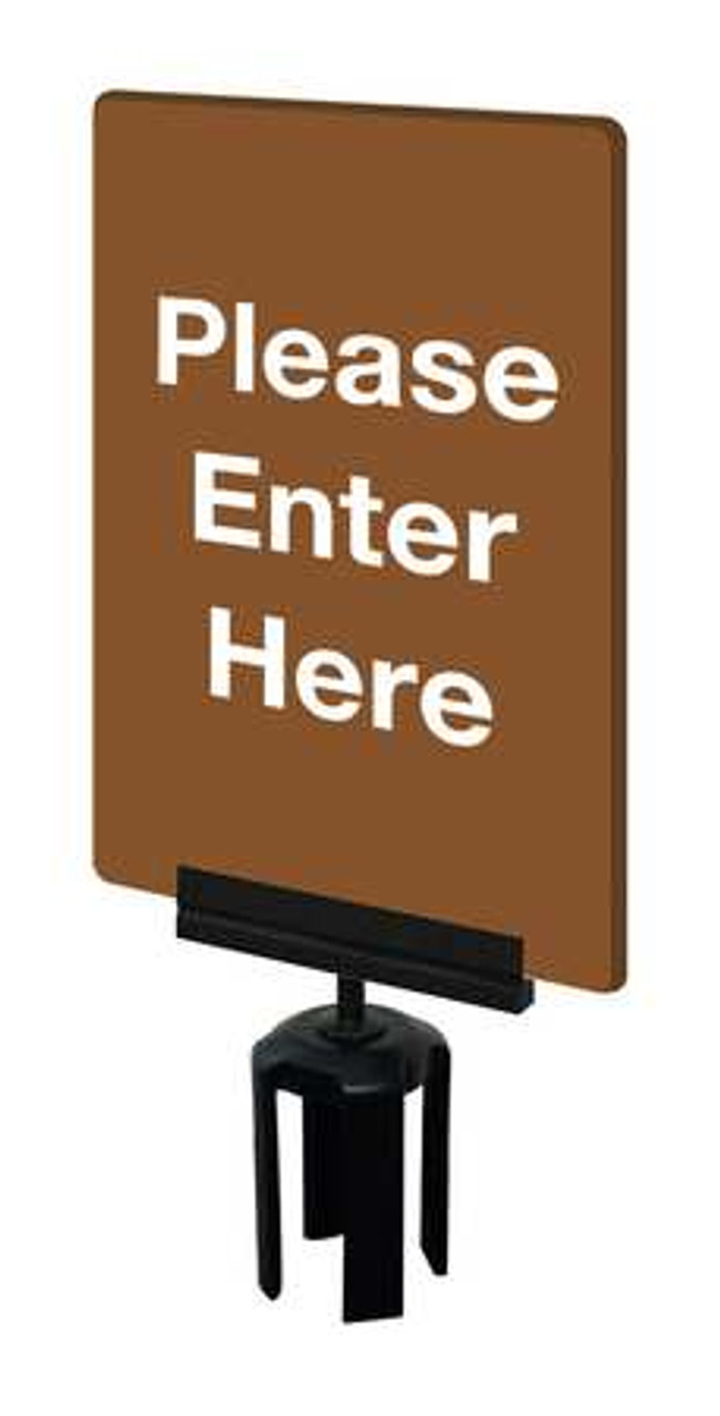 TENSABARRIER S01-P-46-7X11-V-HDSB-1701-33 D0083 ACRYLIC SIGN BROWN PLEASE ENTER HE