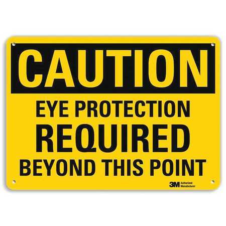 LYLE U4-1286-RA_10X7 SAFETY SIGN EYE PROTECTION BEYOND 7IN.H