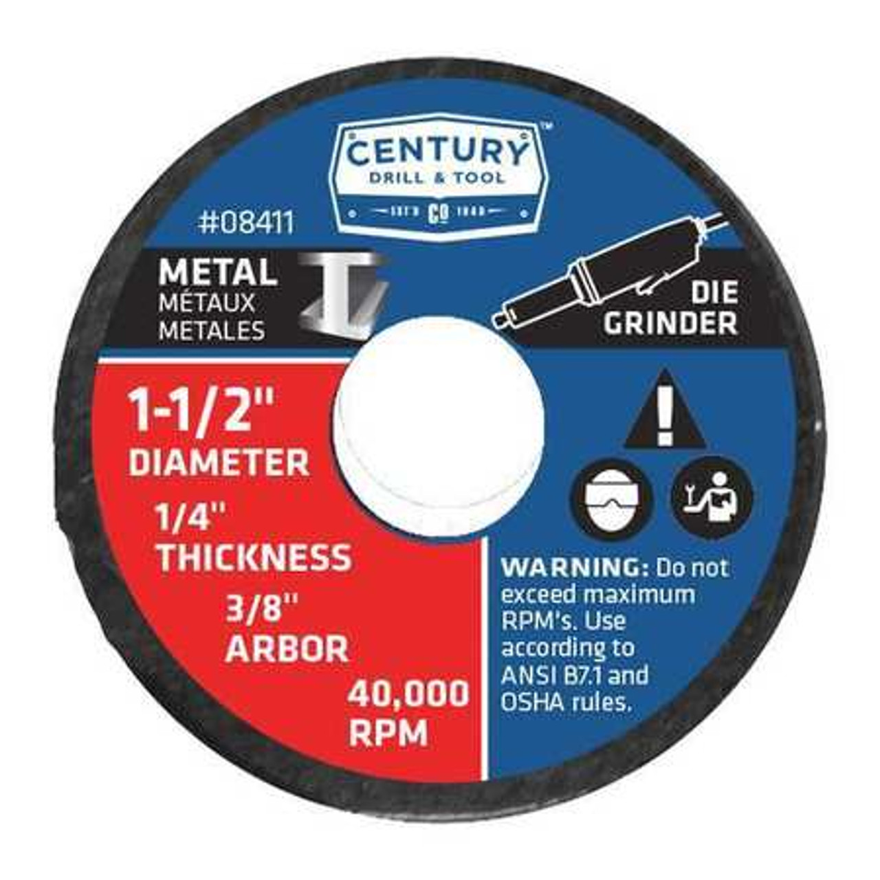 CENTURY DRILL  TOOL 08411 METAL CUTTOFF WHEEL 1-1/2X1/4 IN. TYPE 1 CENTURY DRILL  TOOL 08411 METAL CUTTOFF WHEEL 1-1/2X1/4 IN. TYPE 1
