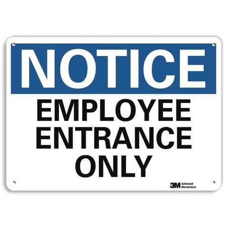 LYLE U5-1182-NA_14x10 NOTICE SIGN NOTICE EMPLOYEE ONLY 10 X14 