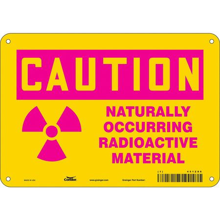 CONDOR USA INC 451Z86 RADIATION SAFETY SIGN ALUMINUM 7 H