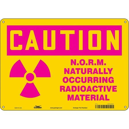 CONDOR USA INC 451Z81 RADIATION SAFETY SIGN ALUMINUM 10 H