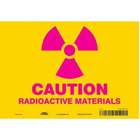 CONDOR USA INC 451Z72 RADIATION SAFETY SIGN VINYL 7 H