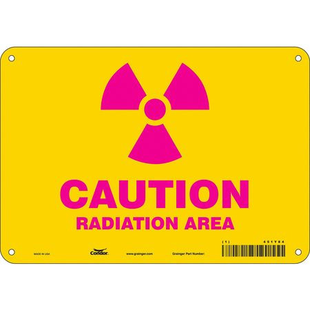 CONDOR USA INC 451Y84 RADIATION SAFETY SIGN PLASTIC 7 H