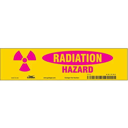 CONDOR USA INC 451Y62 RADIATION SAFETY SIGN VINYL 2-1/4 H