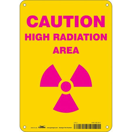 CONDOR USA INC 451Z37 RADIATION SAFETY SIGN ALUMINUM 10 H