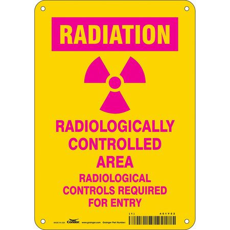 CONDOR USA INC 451Y52 RADIATION SAFETY SIGN PLASTIC 10 H