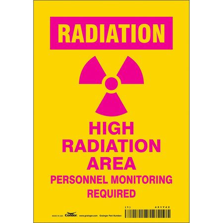 CONDOR USA INC 451Y42 RADIATION SAFETY SIGN VINYL 10 H