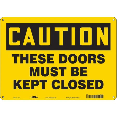 CONDOR USA INC 471X59 SAFETY SIGN 14 W X 10 H 0.055 THICK