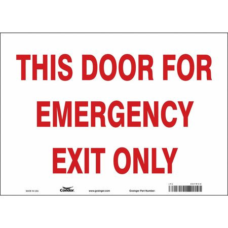 CONDOR USA INC 467P34 SAFETY SIGN 10 X14 VINYL