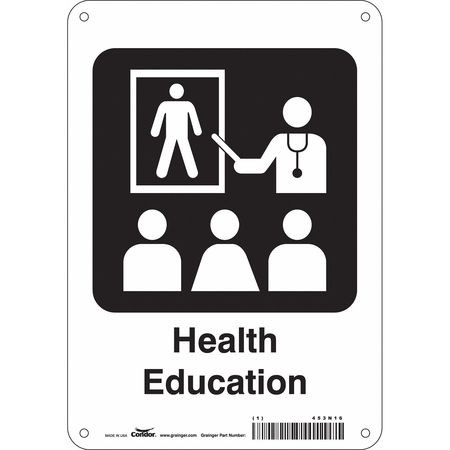 CONDOR USA INC 453N16 HOSPITAL SIGN 10 H X 7 W 0.055 THICK