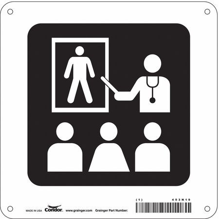 CONDOR USA INC 453N19 HOSPITAL SIGN 8 H X 8 W 0.055 THICK