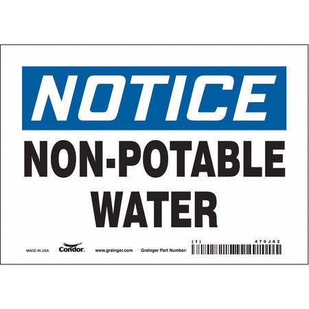 CONDOR USA INC 470J82 SAFETY SIGN 7 W X 5 H 0.004 THICK