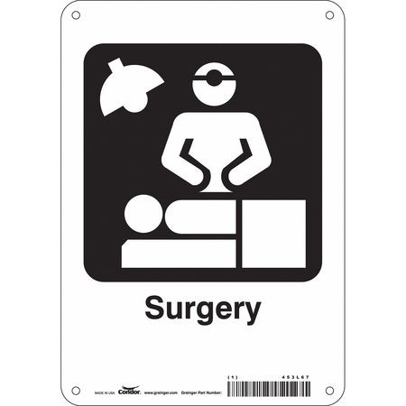 CONDOR USA INC 453L67 HOSPITAL SIGN 10 H X 7 W 0.055 THICK