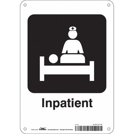 CONDOR USA INC 453J76 HOSPITAL SIGN 10 H X 7 W 0.055 THICK