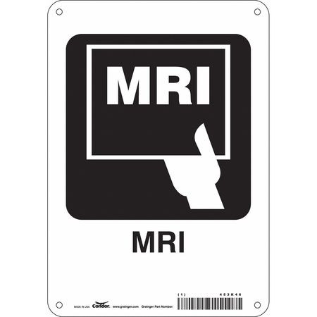 CONDOR USA INC 453K46 HOSPITAL SIGN 10 H X 7 W 0.032 THICK