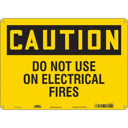 CONDOR USA INC 470D29 SAFETY SIGN 14 W 10 H 0.032 THICKNESS
