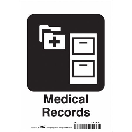 CONDOR USA INC 453K34 HOSPITAL SIGN 10 H X 7 W 0.004 THICK