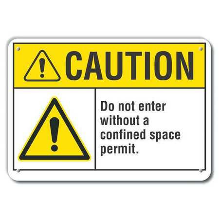 LYLE LCU3-0038-NP_10x7 CAUTION SIGN 10 W 7 H 0.055 THICK