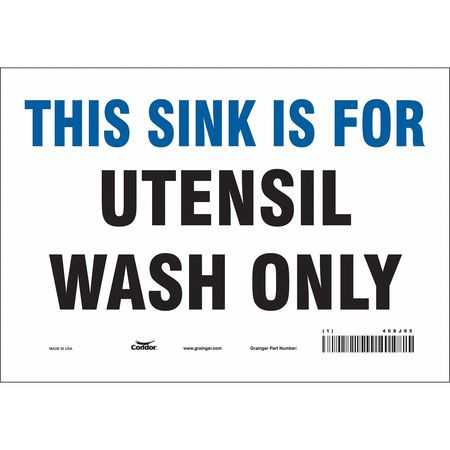 CONDOR USA INC 468J95 SAFETY SIGN,7 IN X 10 IN,VINYL